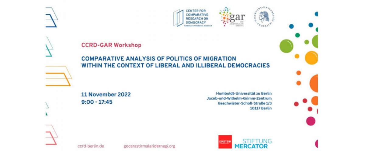 Workshop | Comparative Analysis of Politics of Migration within the context of Liberal and Illiberal Democracies